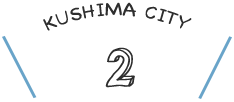 KUSHIMA CITY 2